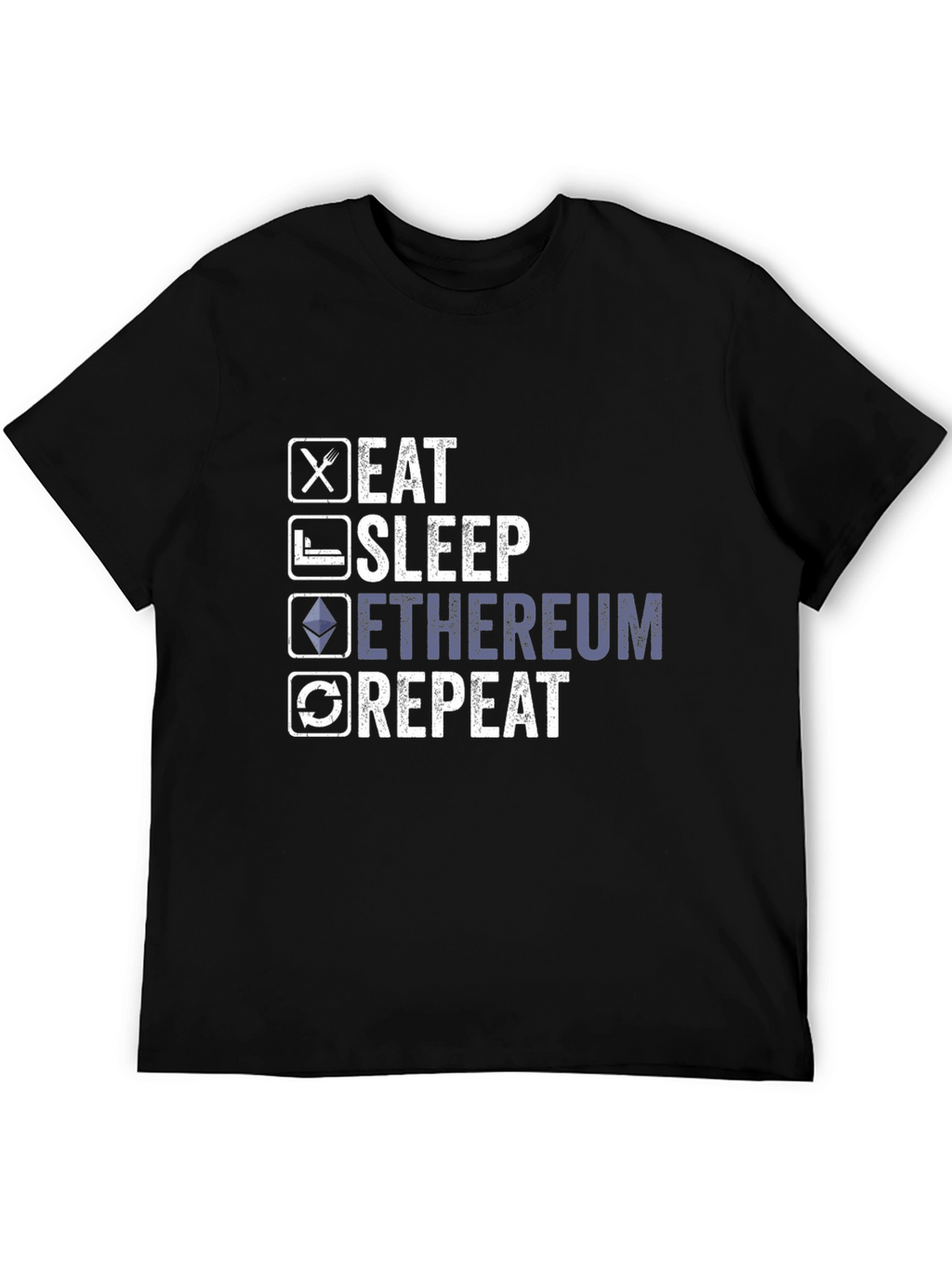 Eat Sleep Ethereum Repeat Graphic Tee