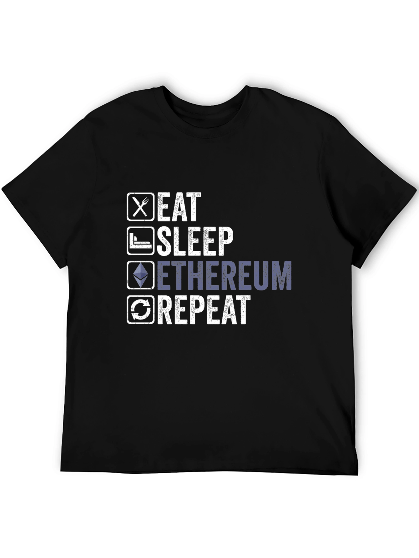 Eat Sleep Ethereum Repeat Graphic Tee