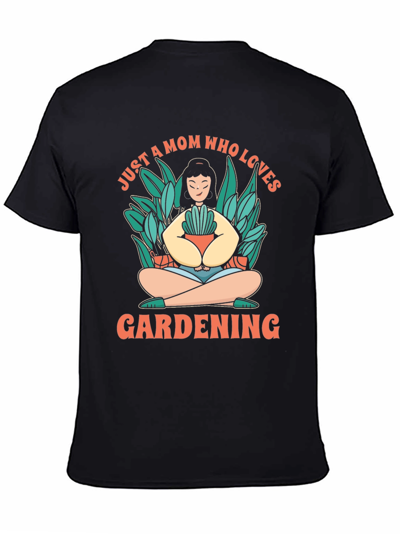 Gardening Mom T-Shirt - Love for Plants