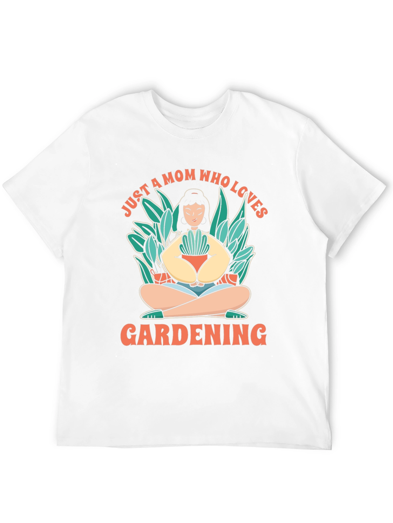 Gardening Mom T-Shirt - Love for Plants