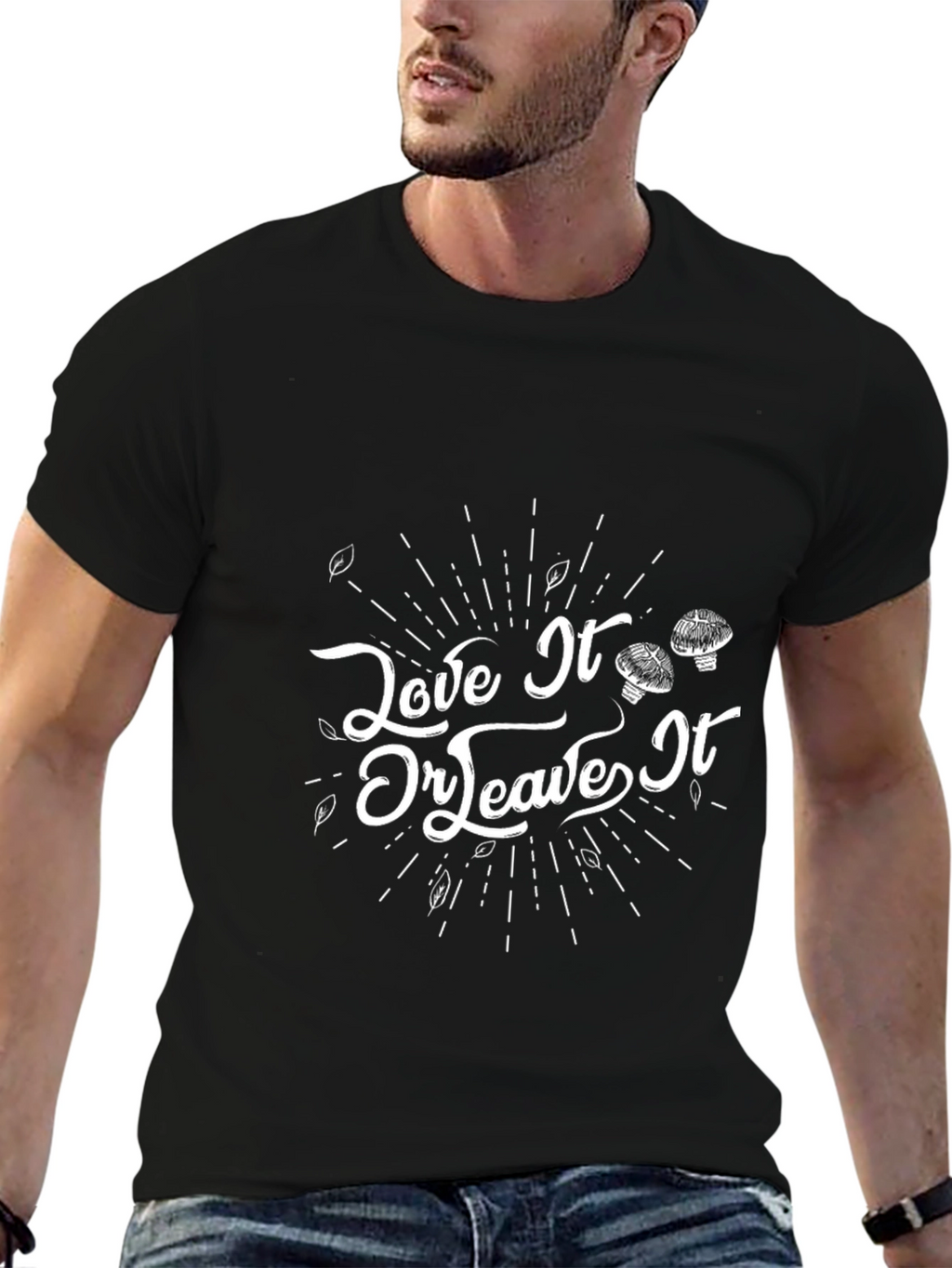 Love It Or Leave It Mushroom Graphic Tee