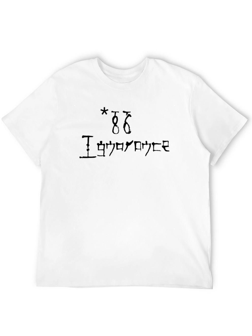 Ignorance Black T-Shirt - Unique Design