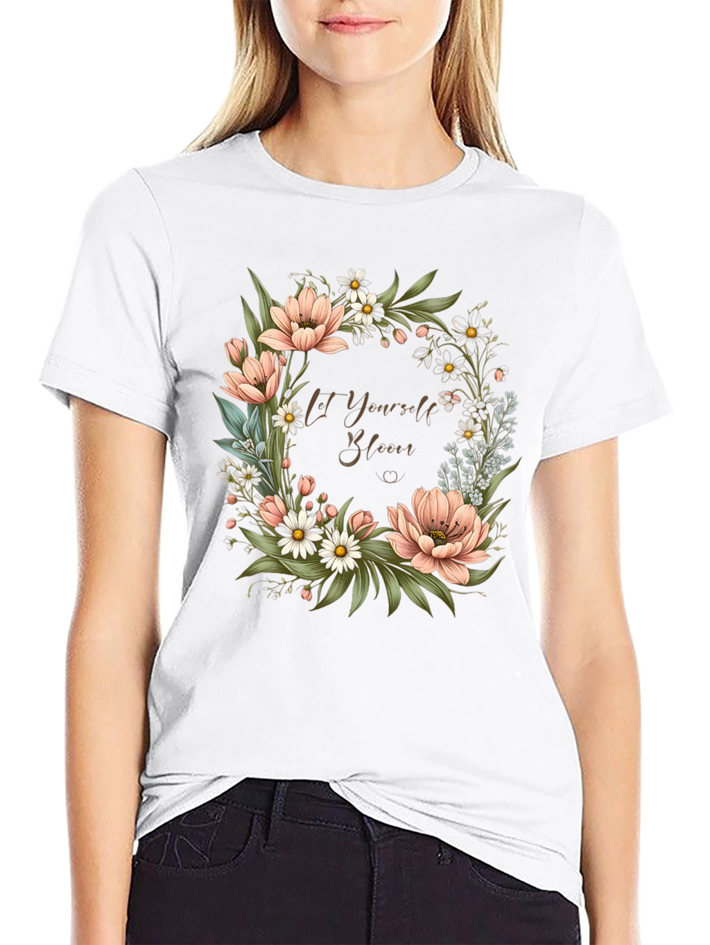 Floral Bloom T-Shirt - Let Yourself Bloom