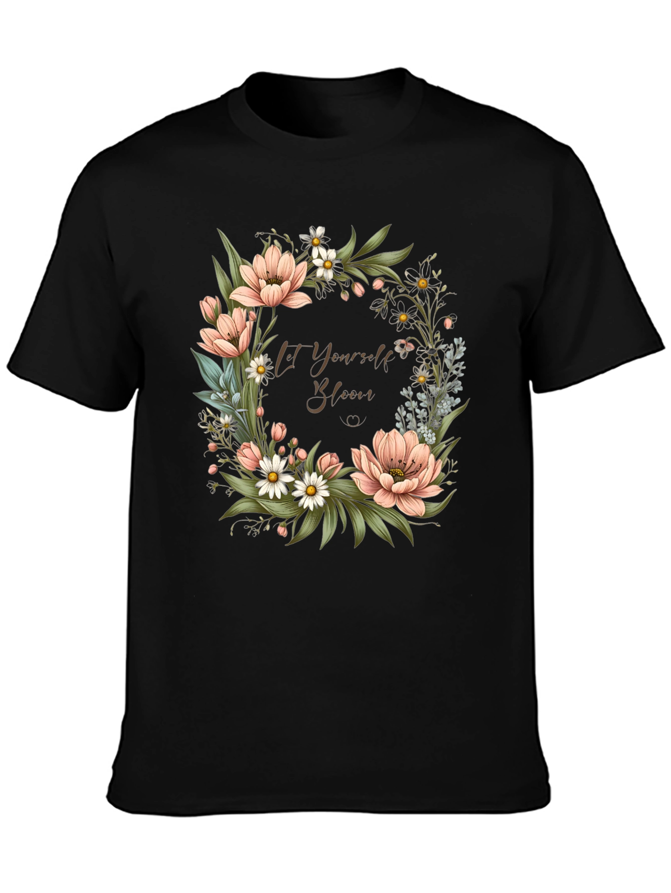 Floral Bloom T-Shirt - Let Yourself Bloom