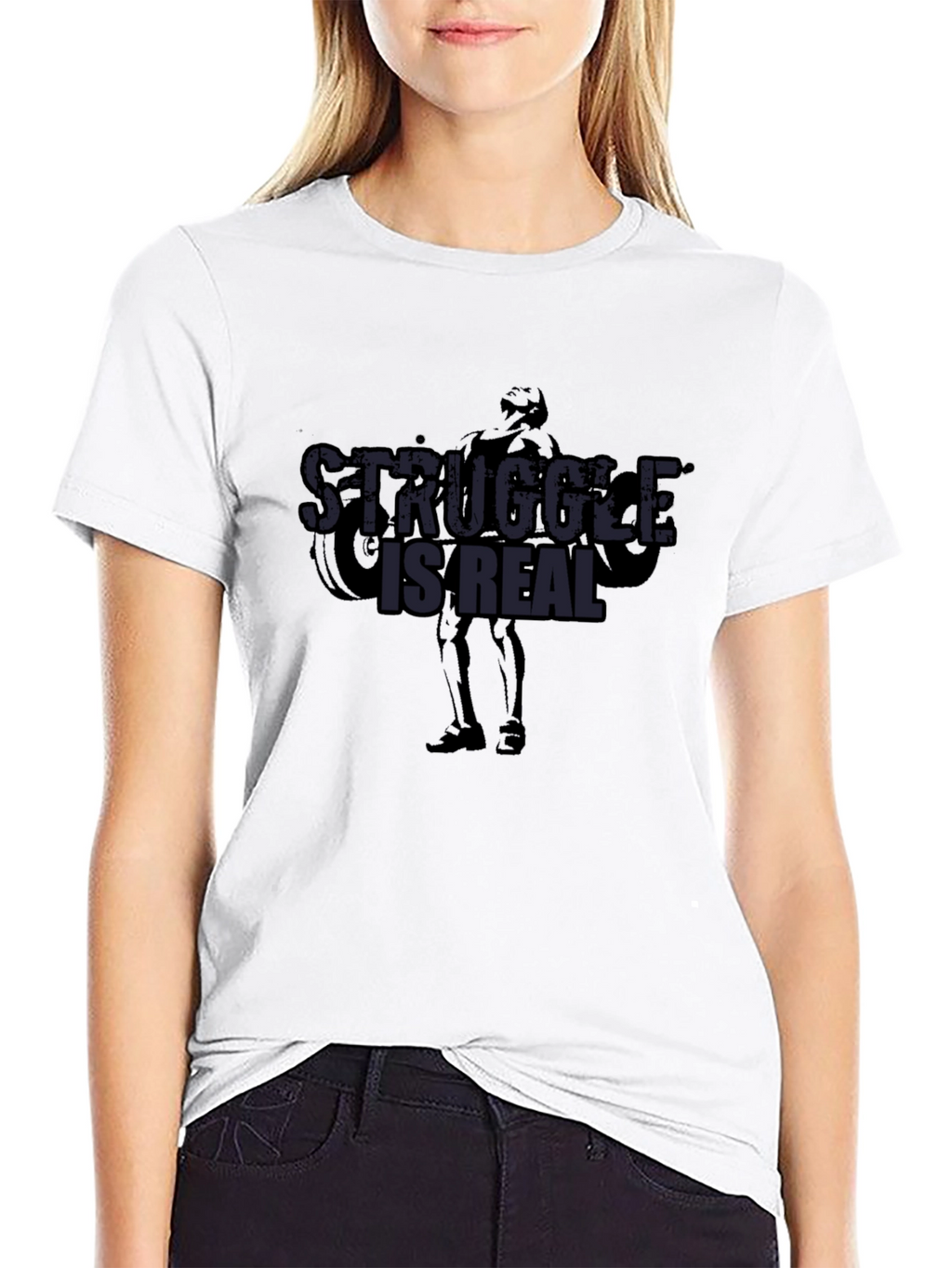 Struggle is Real Graphic T-Shirt - Gym & Fitness