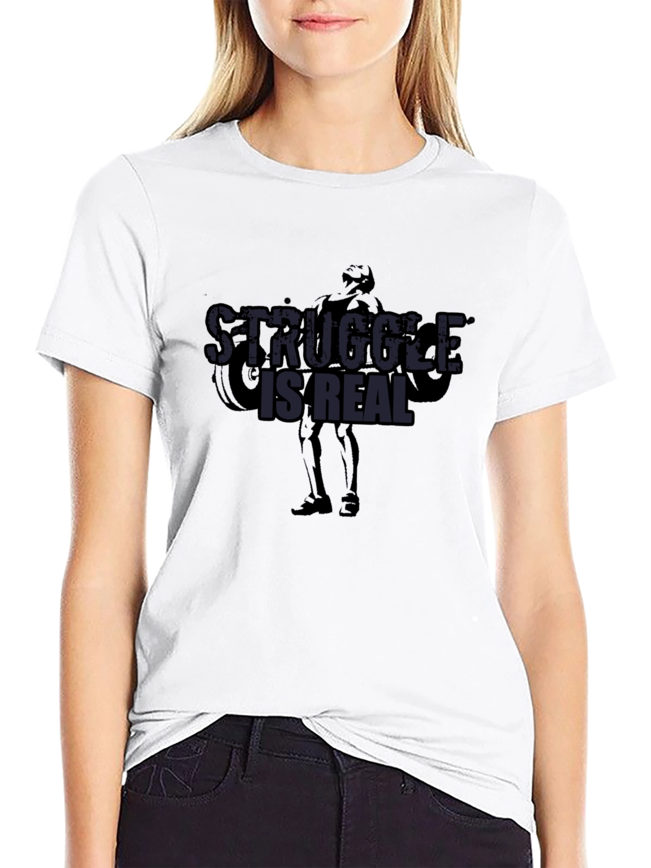Struggle is Real Graphic T-Shirt - Gym & Fitness