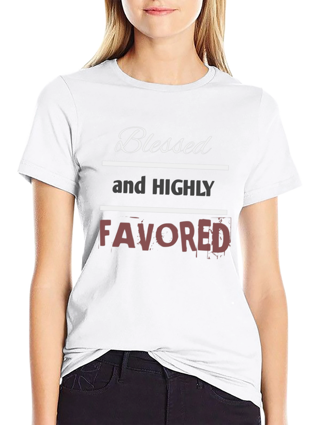 Blessed and Highly Favored Graphic T-Shirt
