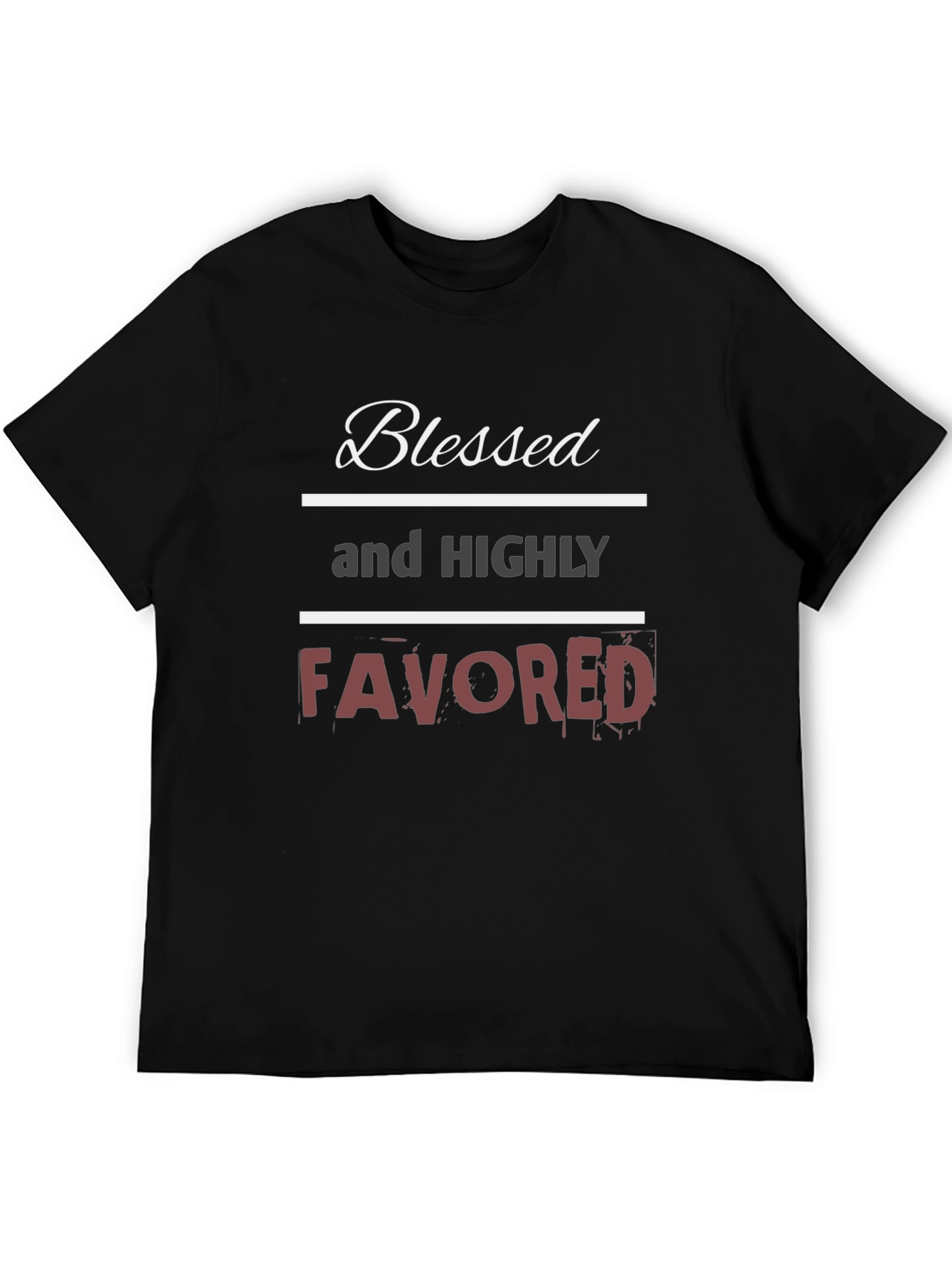 Blessed and Highly Favored Graphic T-Shirt