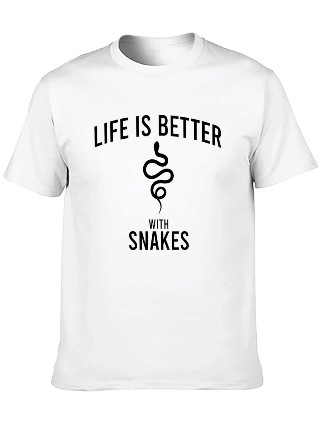 Life is Better with Snakes T-Shirt