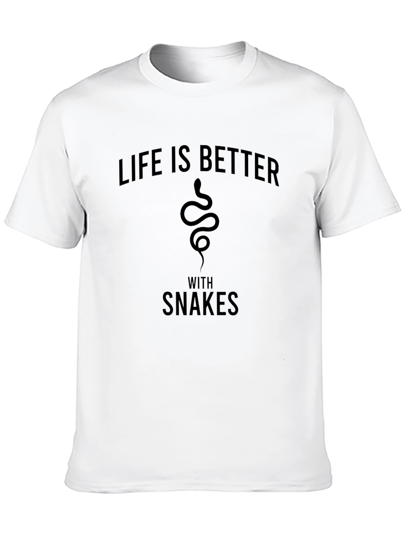 Life is Better with Snakes T-Shirt