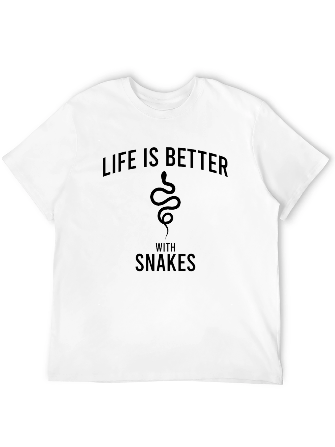 Life is Better with Snakes T-Shirt
