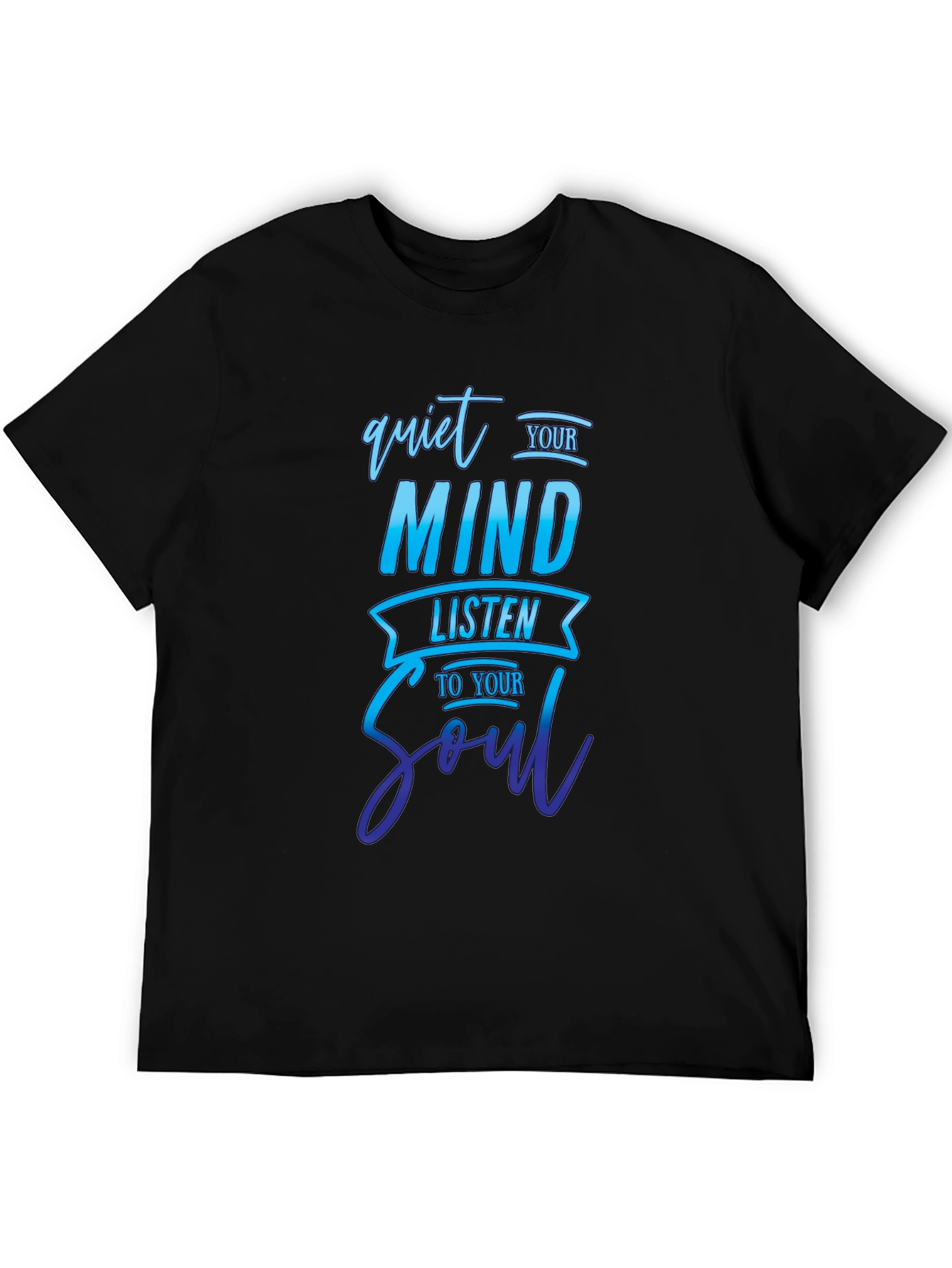Quiet Your Mind T-Shirt
