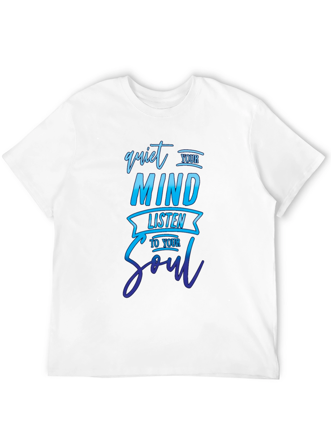 Quiet Your Mind T-Shirt