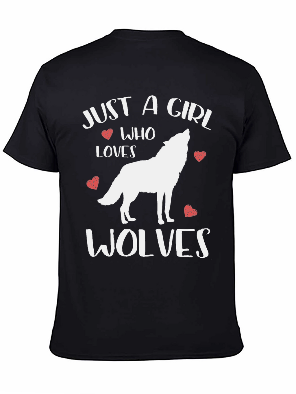 Just A Girl Who Loves Wolves Black Graphic T-Shirt