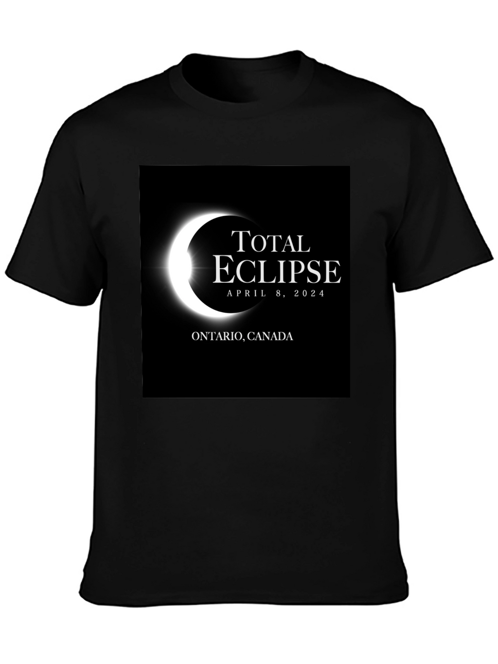 Total Eclipse April 8 2024 Ontario Canada Black T-Shirt