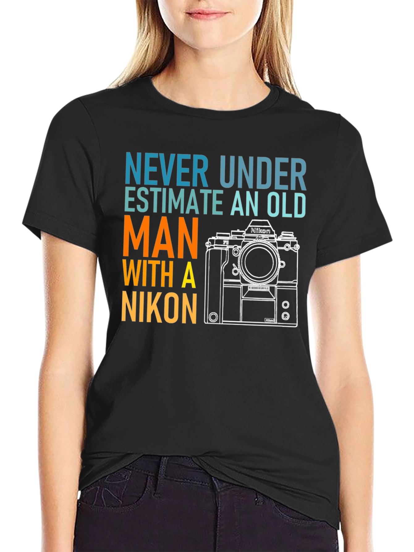 Never Underestimate Old Man Nikon T-Shirt