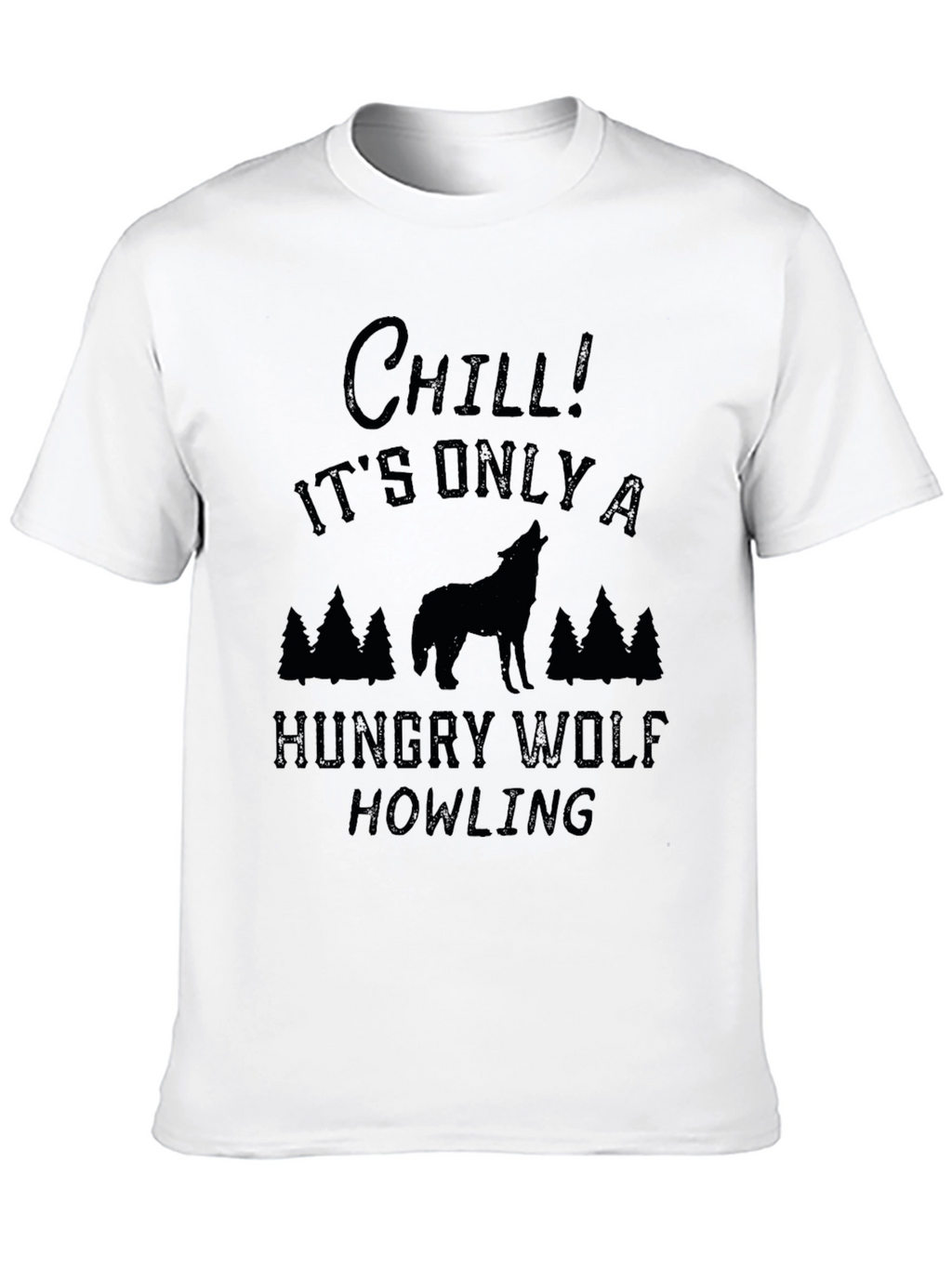 Chill Hungry Wolf Howling Black Graphic Tee