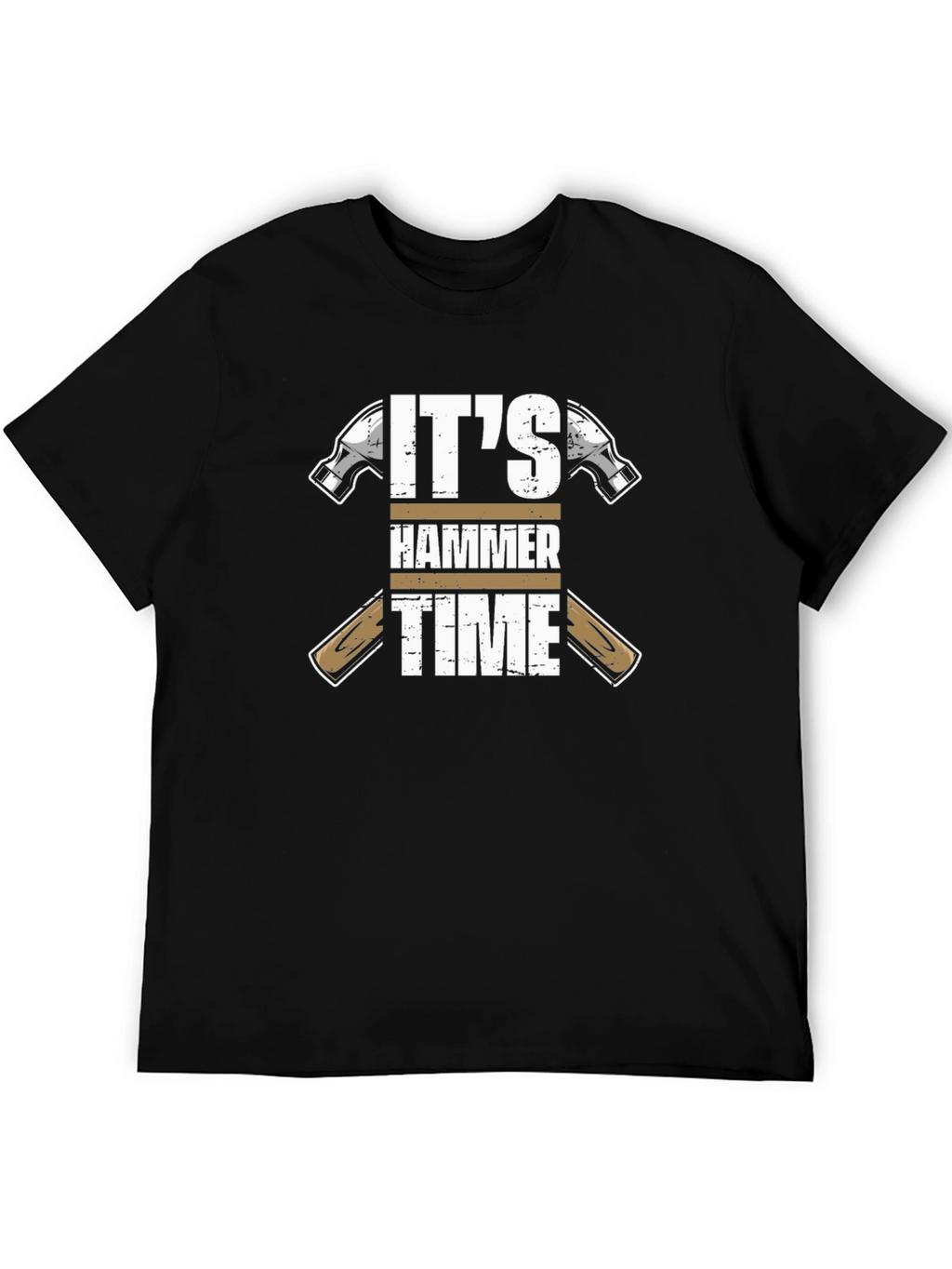 Its Hammer Time T-Shirt