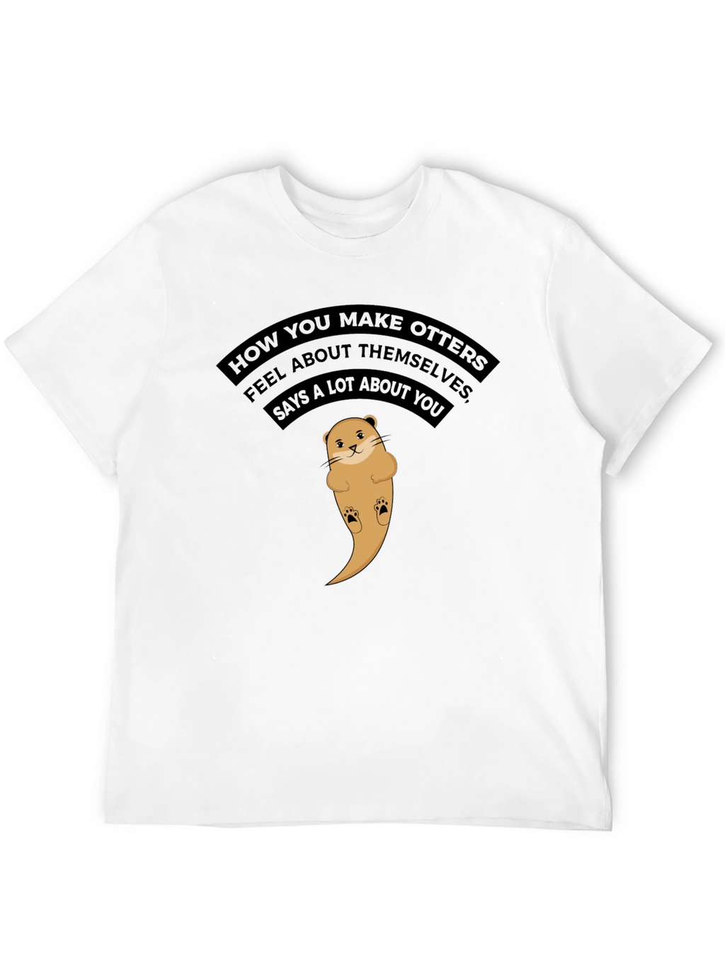 Cute Otter Graphic T-Shirt - Feel Good Tee