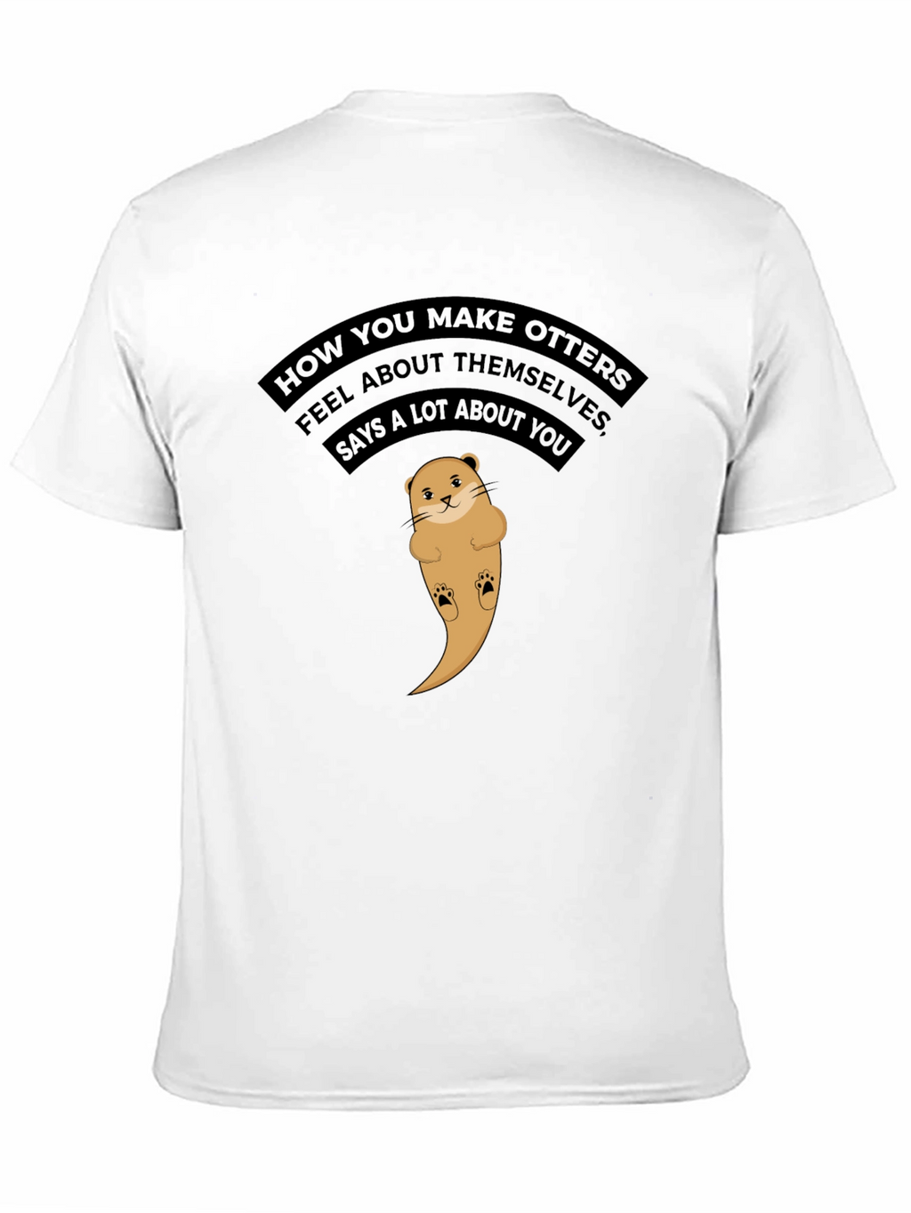 Cute Otter Graphic T-Shirt - Feel Good Tee