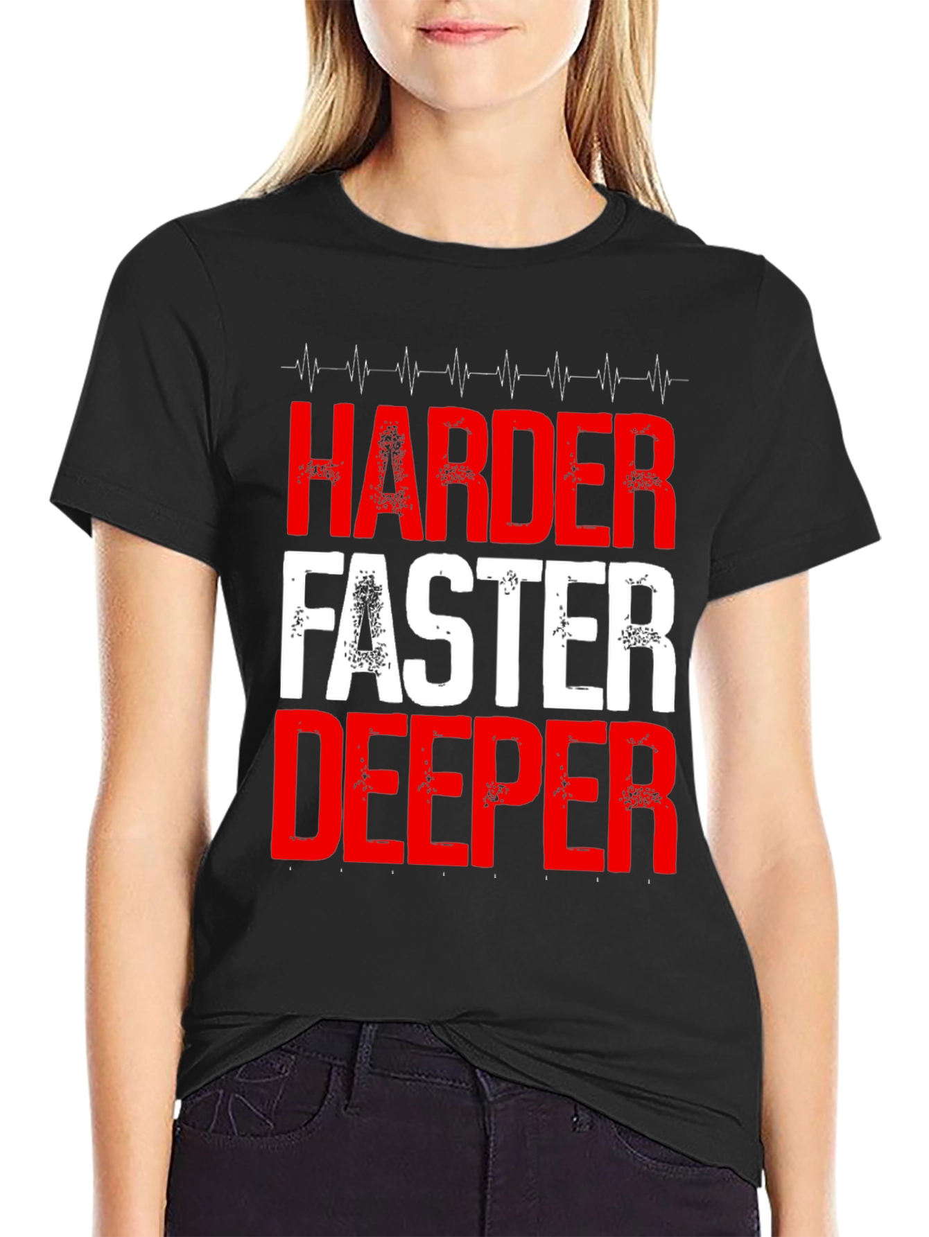 Harder Faster Deeper Graphic T-Shirt
