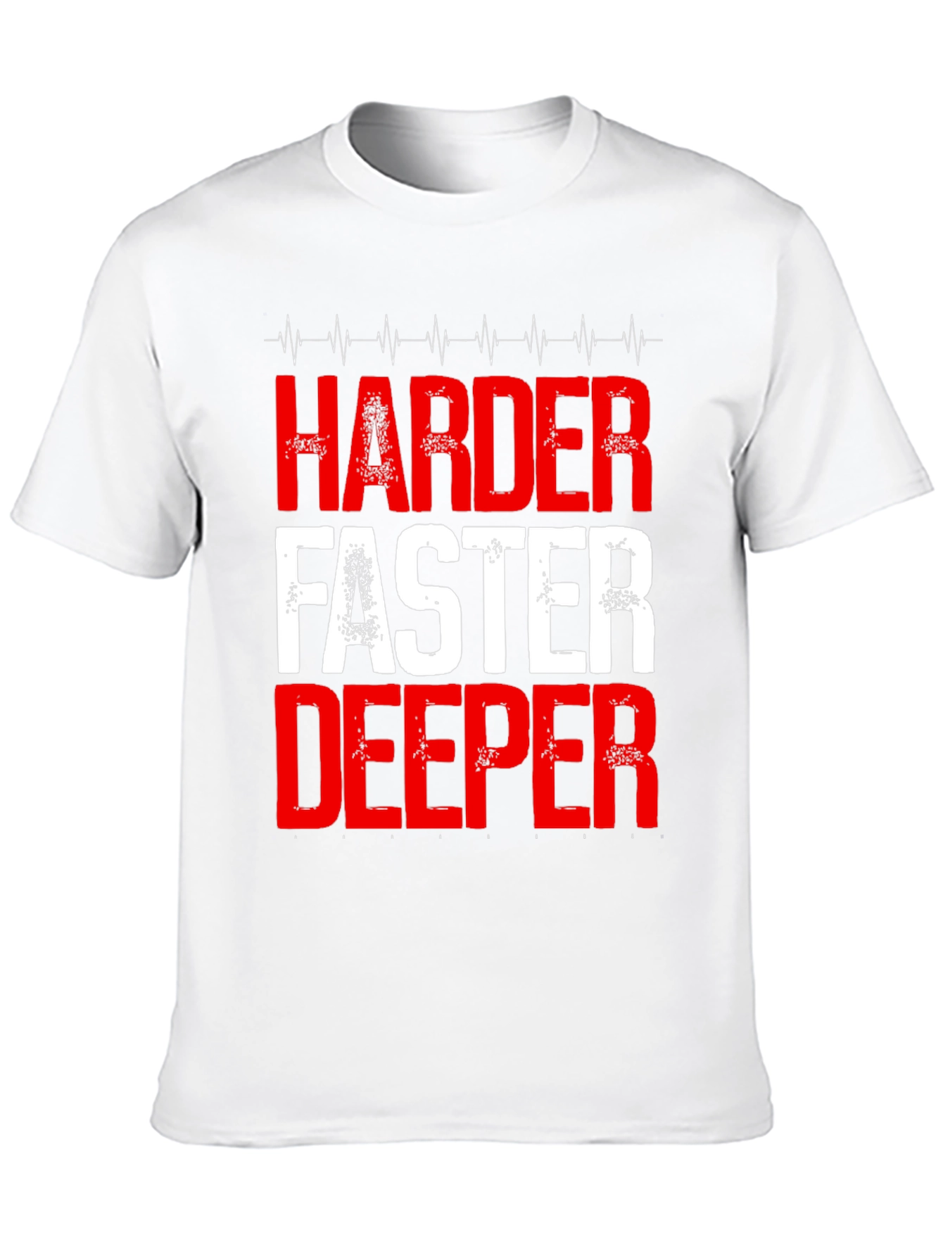 Harder Faster Deeper Graphic T-Shirt