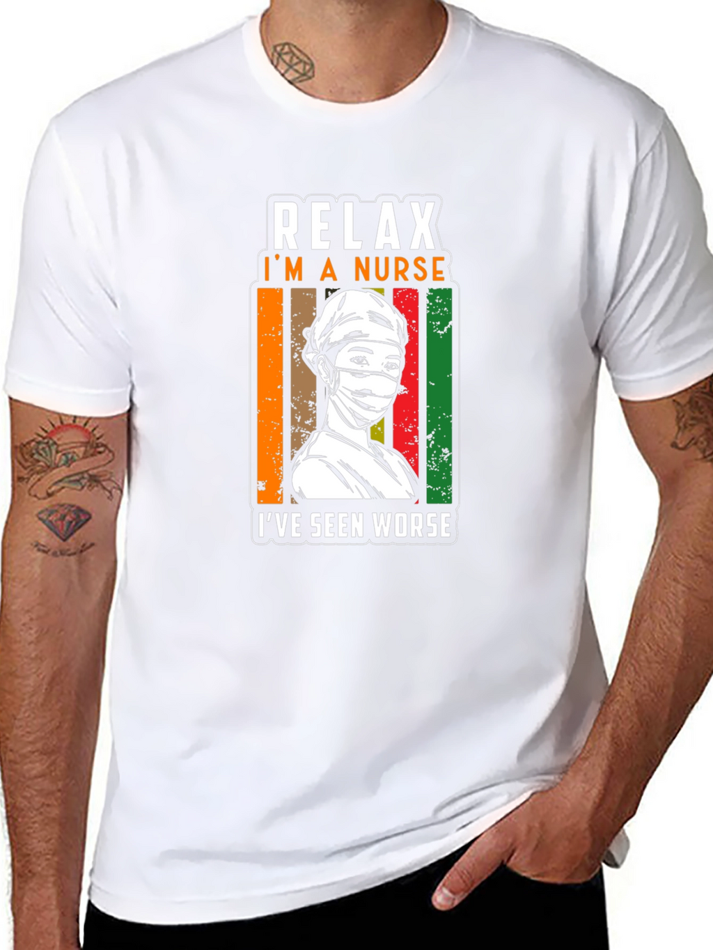 Relax Im a Nurse T-Shirt - Seen Worse