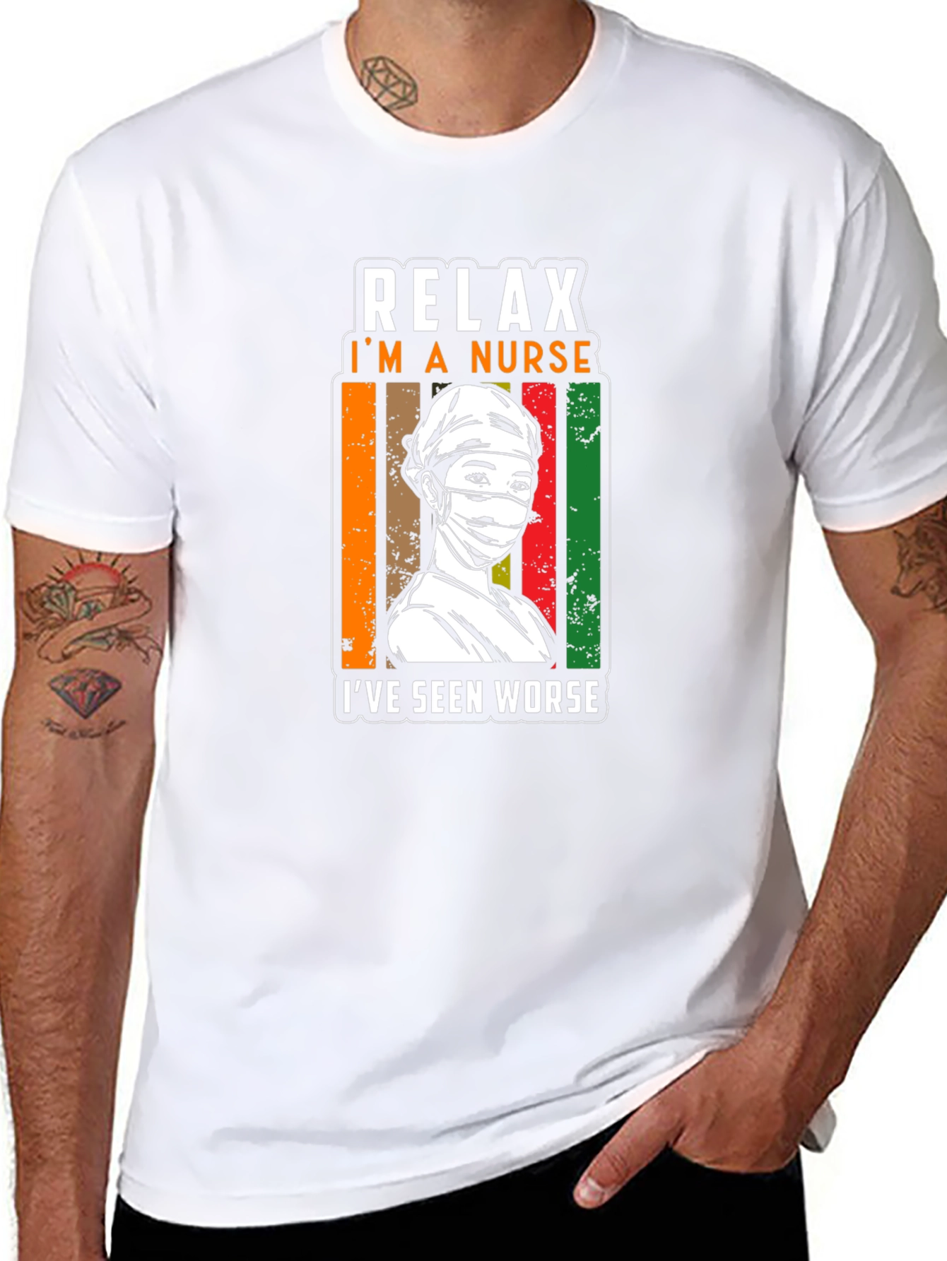Relax Im a Nurse T-Shirt - Seen Worse