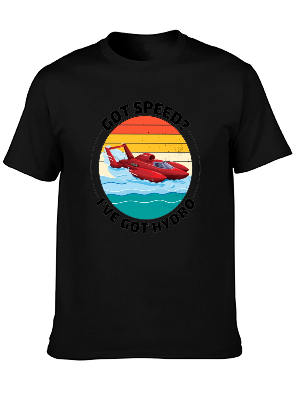 Got Speed? Hydroplane Boat T-Shirt
