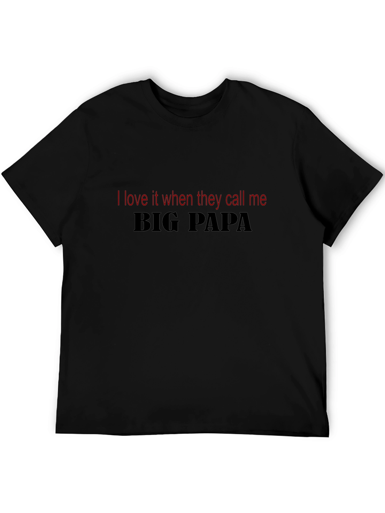 Big Papa T-Shirt - Funny Dad Tee