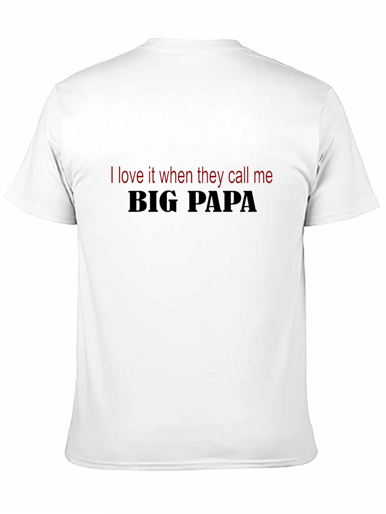 Big Papa T-Shirt - Funny Dad Tee
