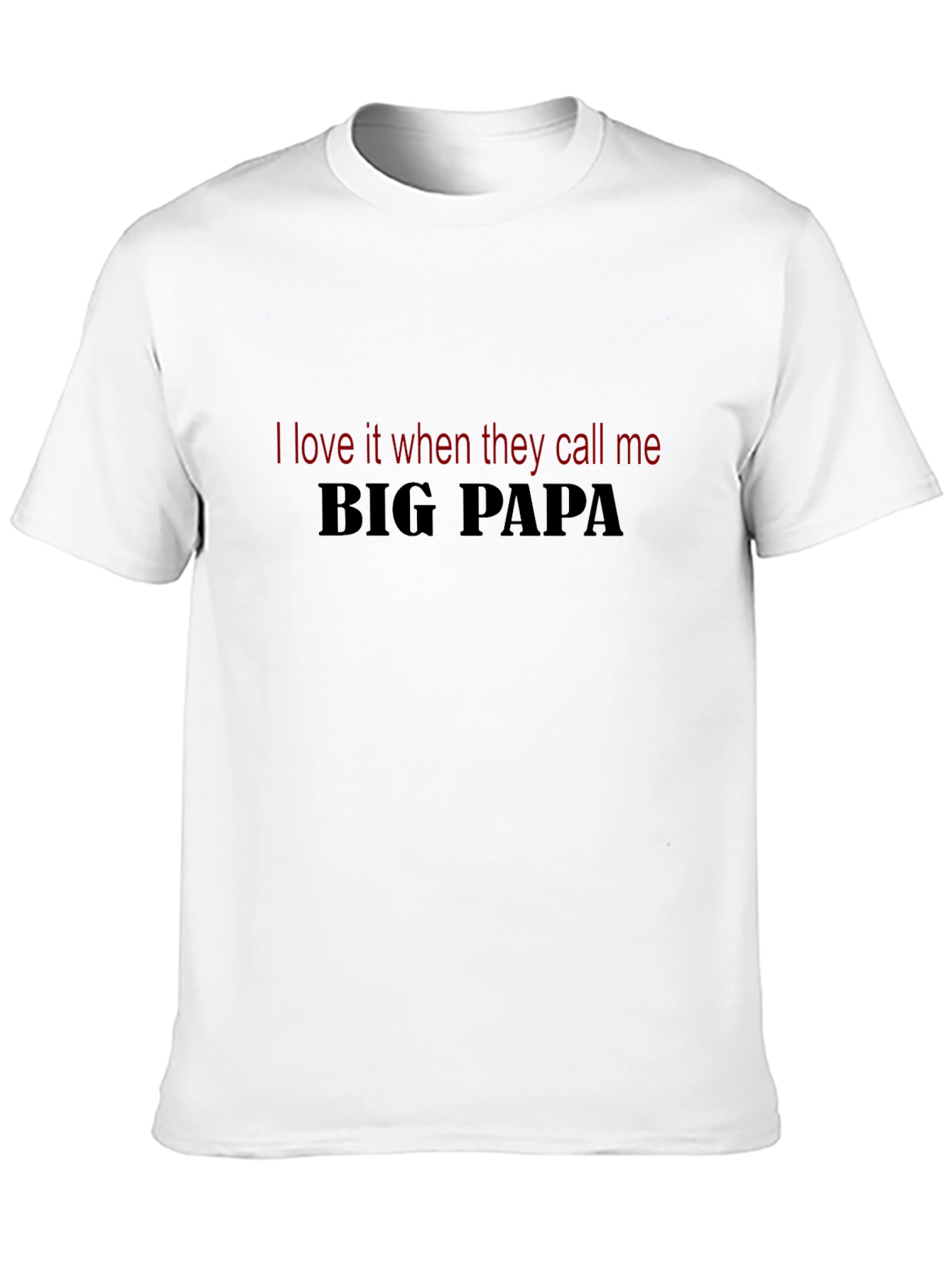 Big Papa T-Shirt - Funny Dad Tee