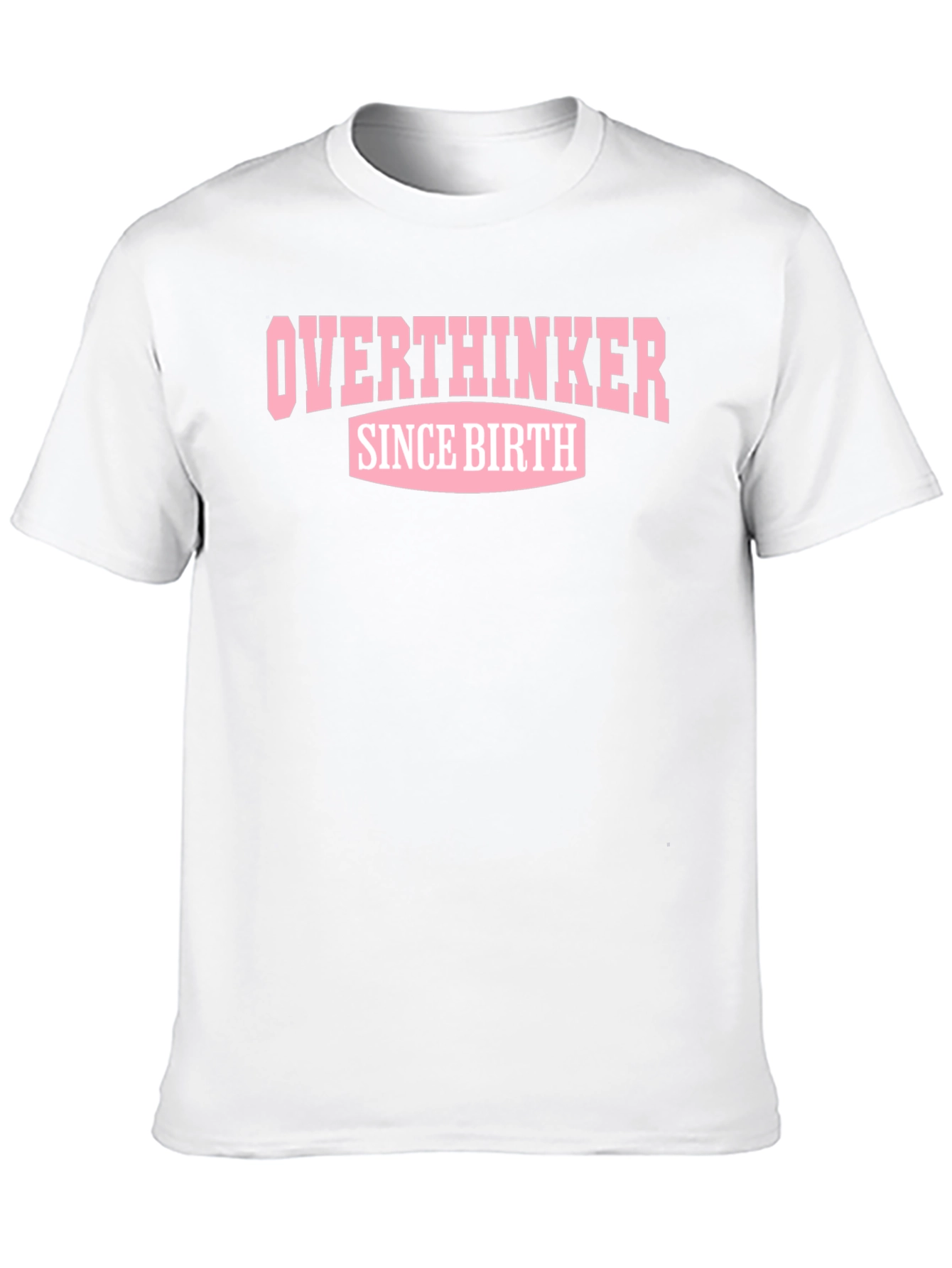 Overthinker Since Birth Black T-Shirt