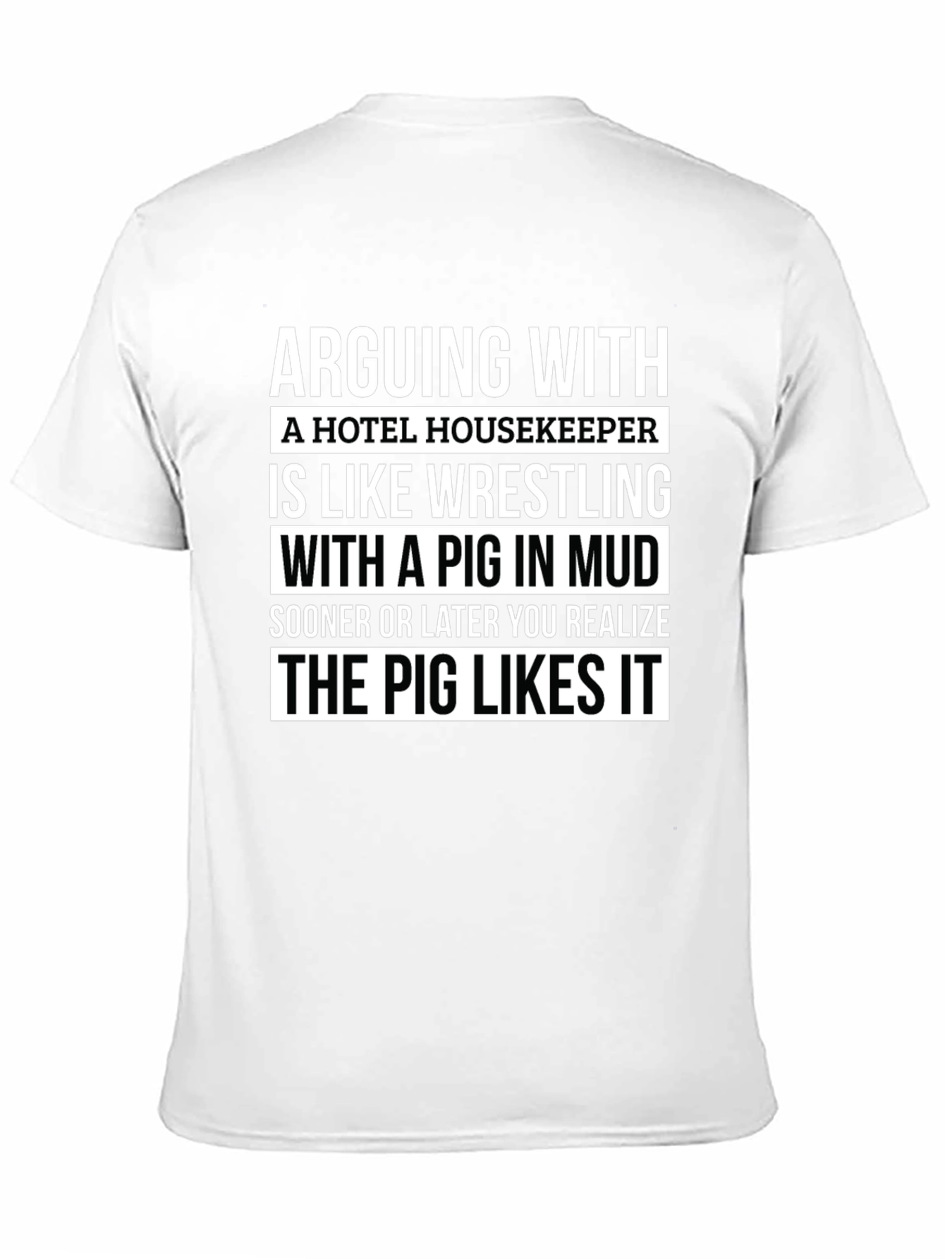 Arguing with Housekeeper Graphic Tee