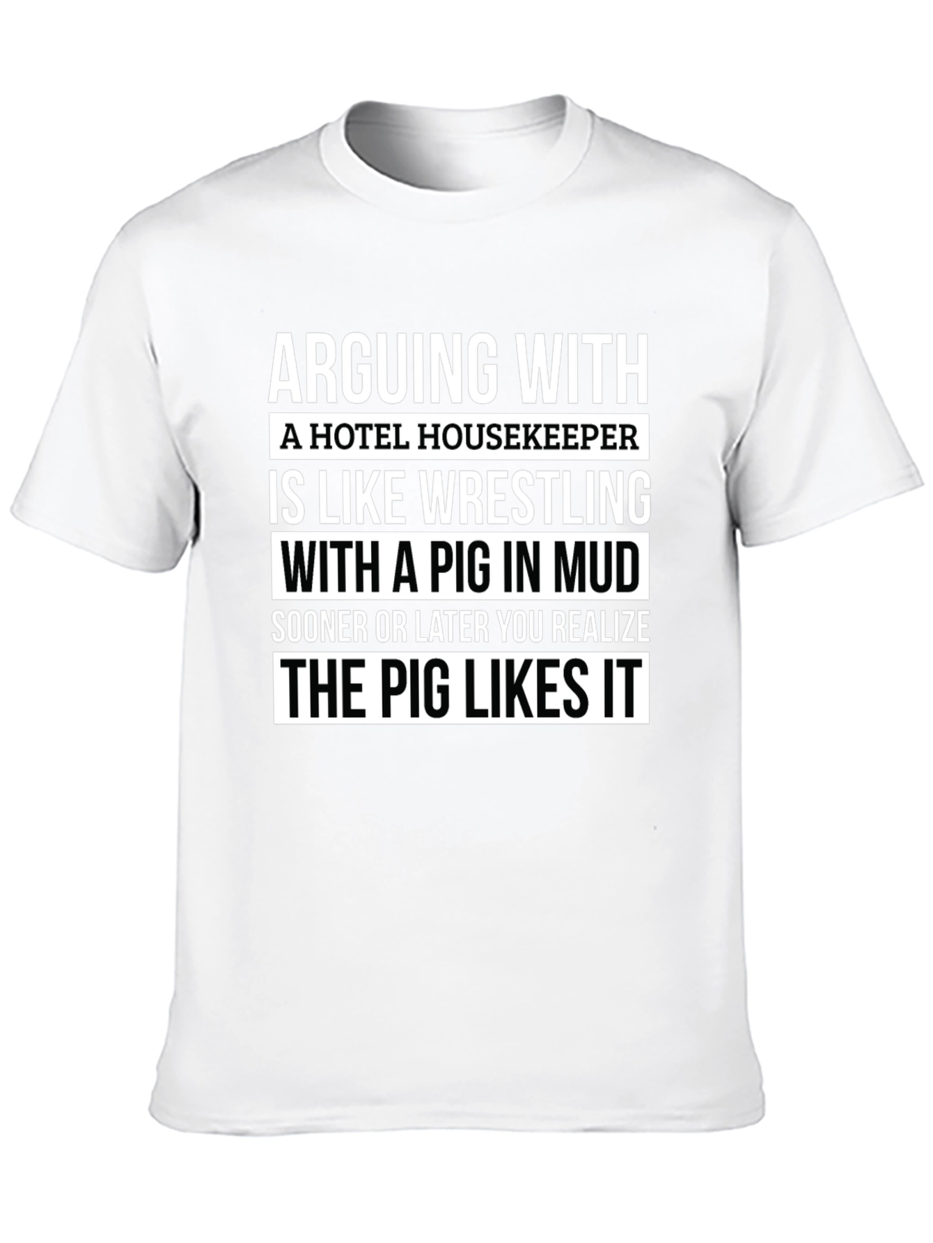 Arguing with Housekeeper Graphic Tee