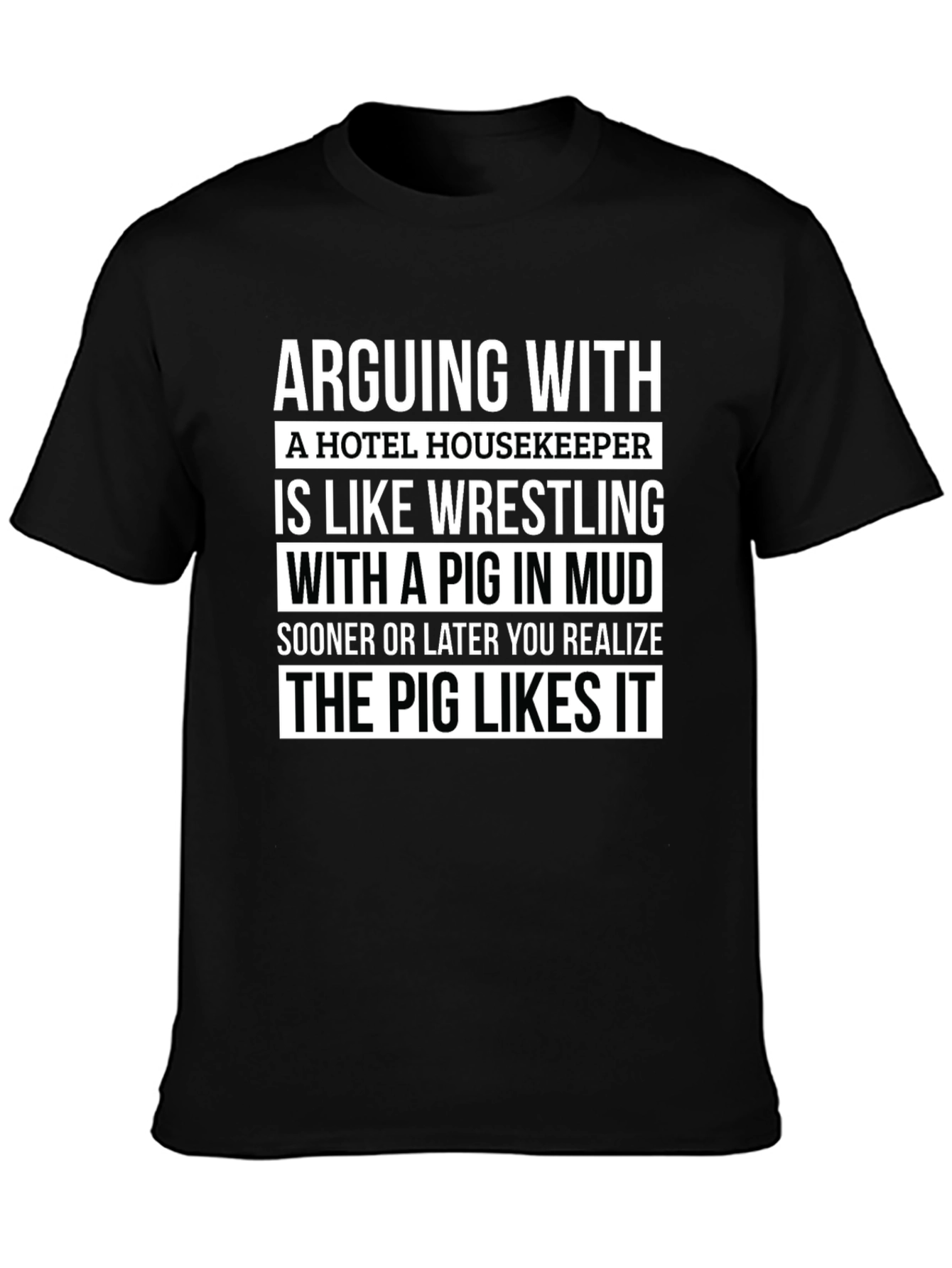 Arguing with Housekeeper Graphic Tee