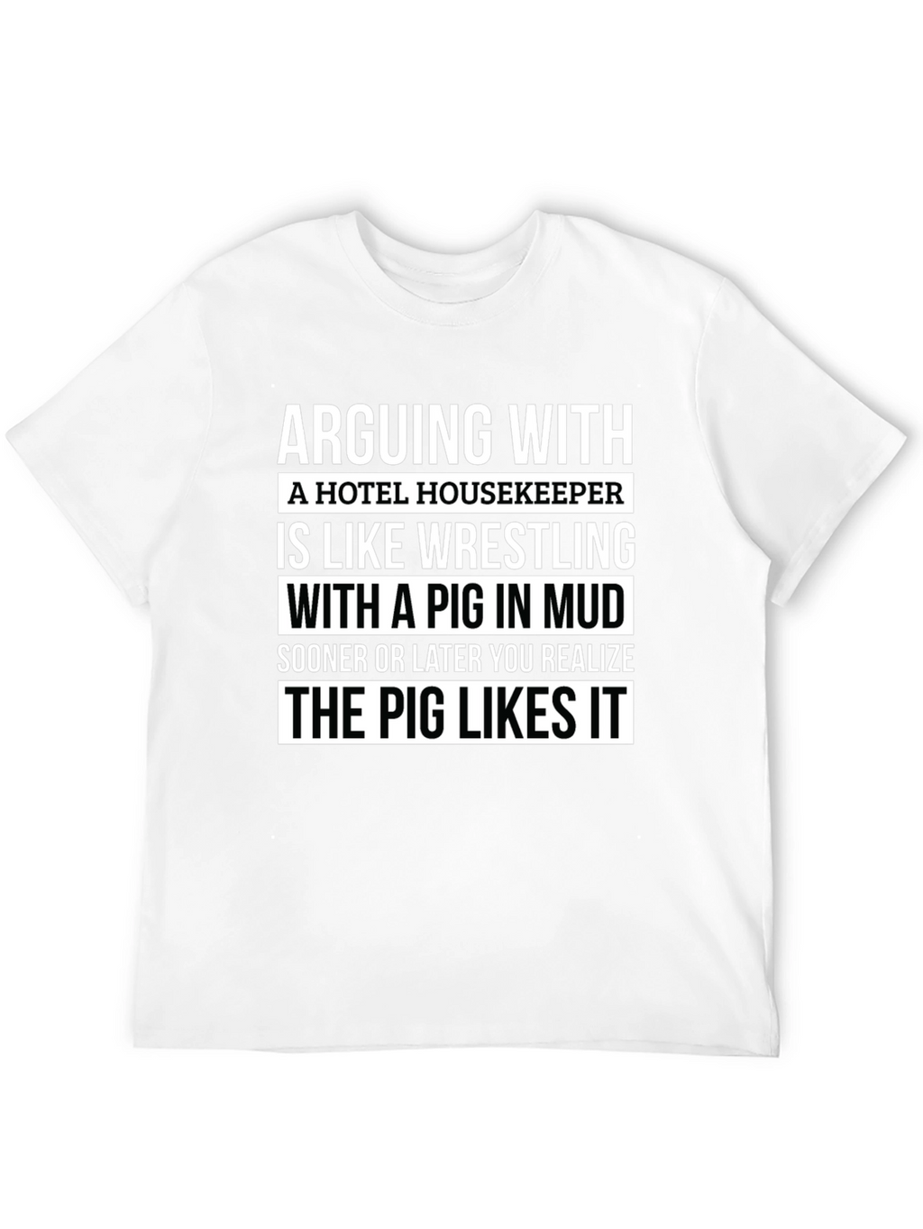 Arguing with Housekeeper Graphic Tee