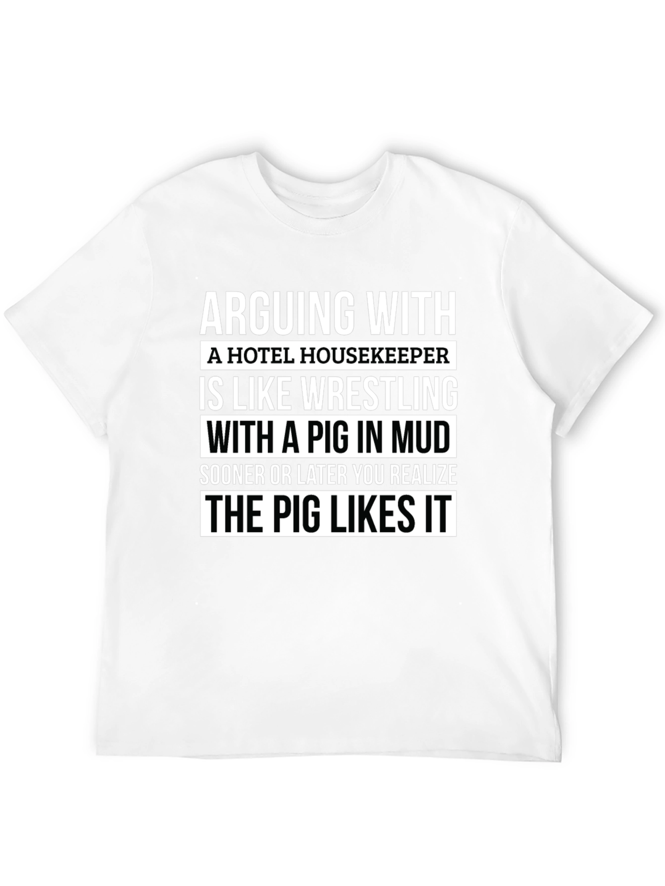 Arguing with Housekeeper Graphic Tee