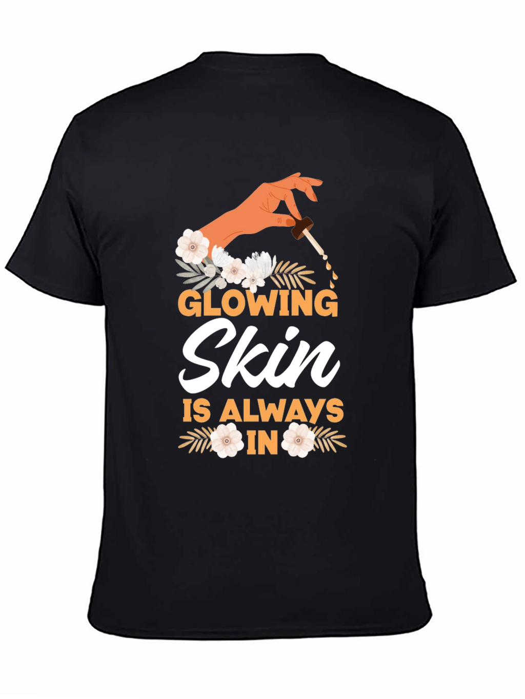 Glowing Skin T-Shirt