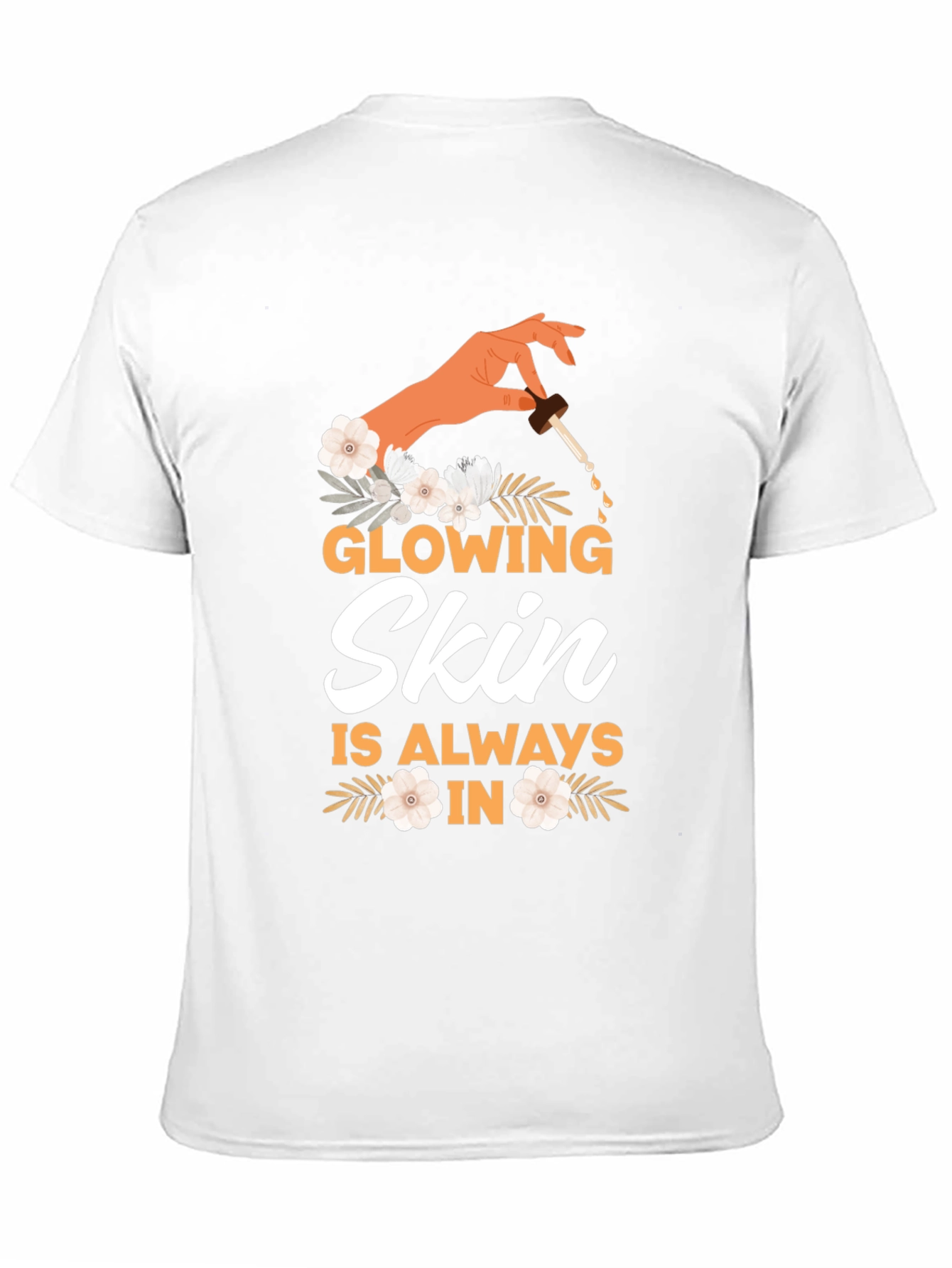 Glowing Skin T-Shirt