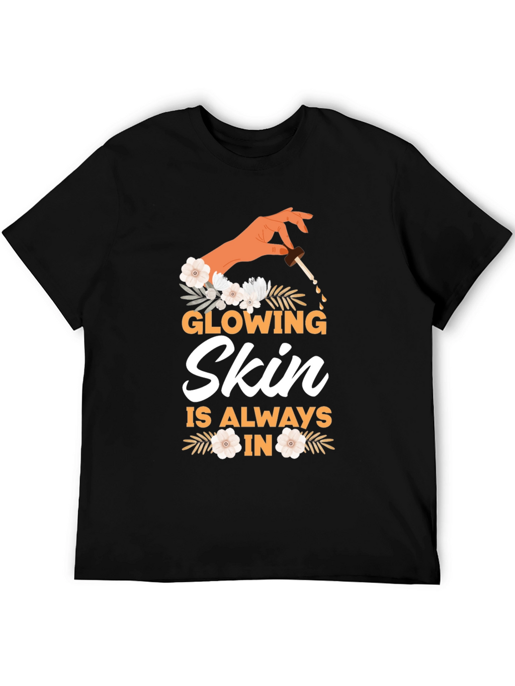 Glowing Skin T-Shirt