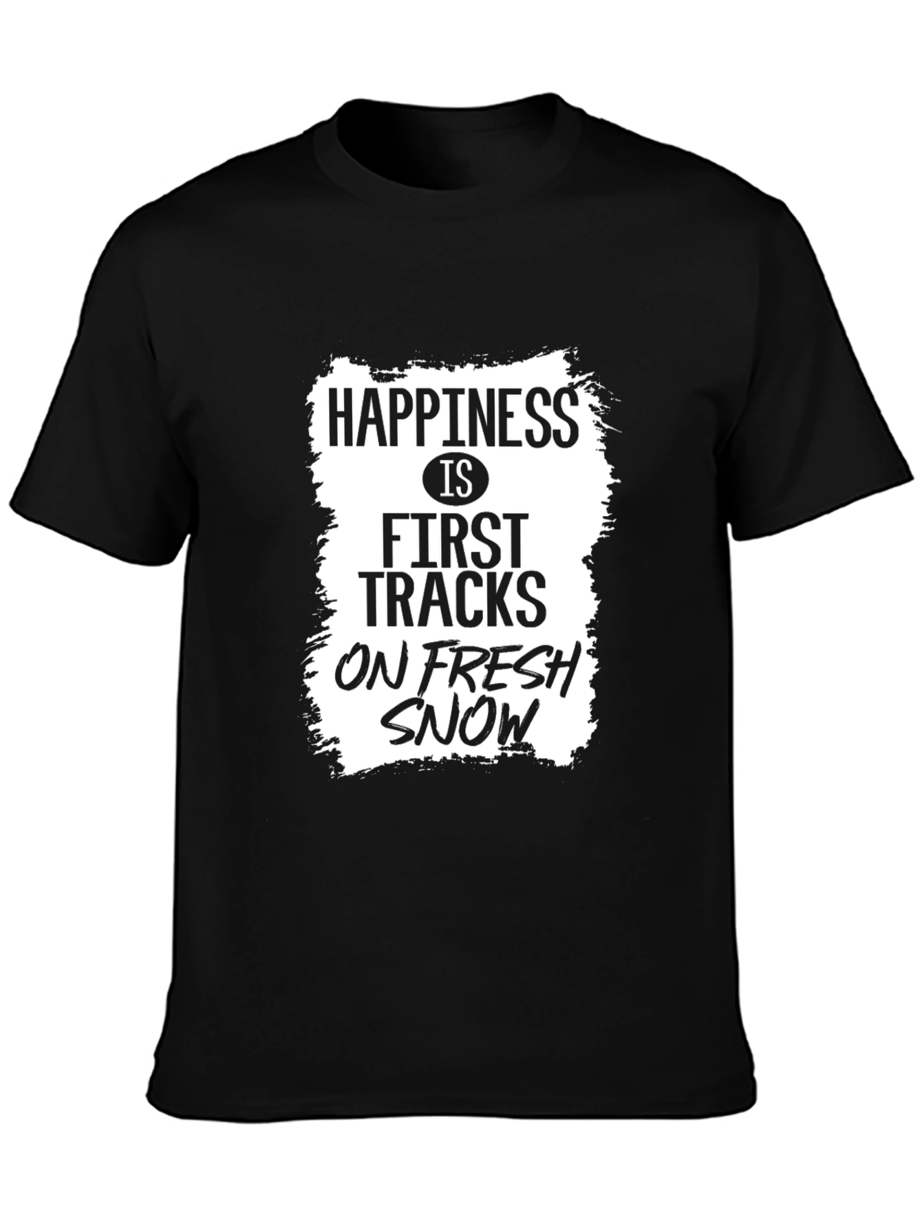 Happiness First Tracks Fresh Snow T-Shirt