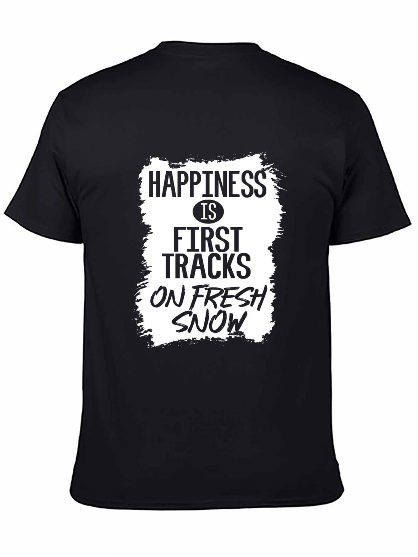 Happiness First Tracks Fresh Snow T-Shirt