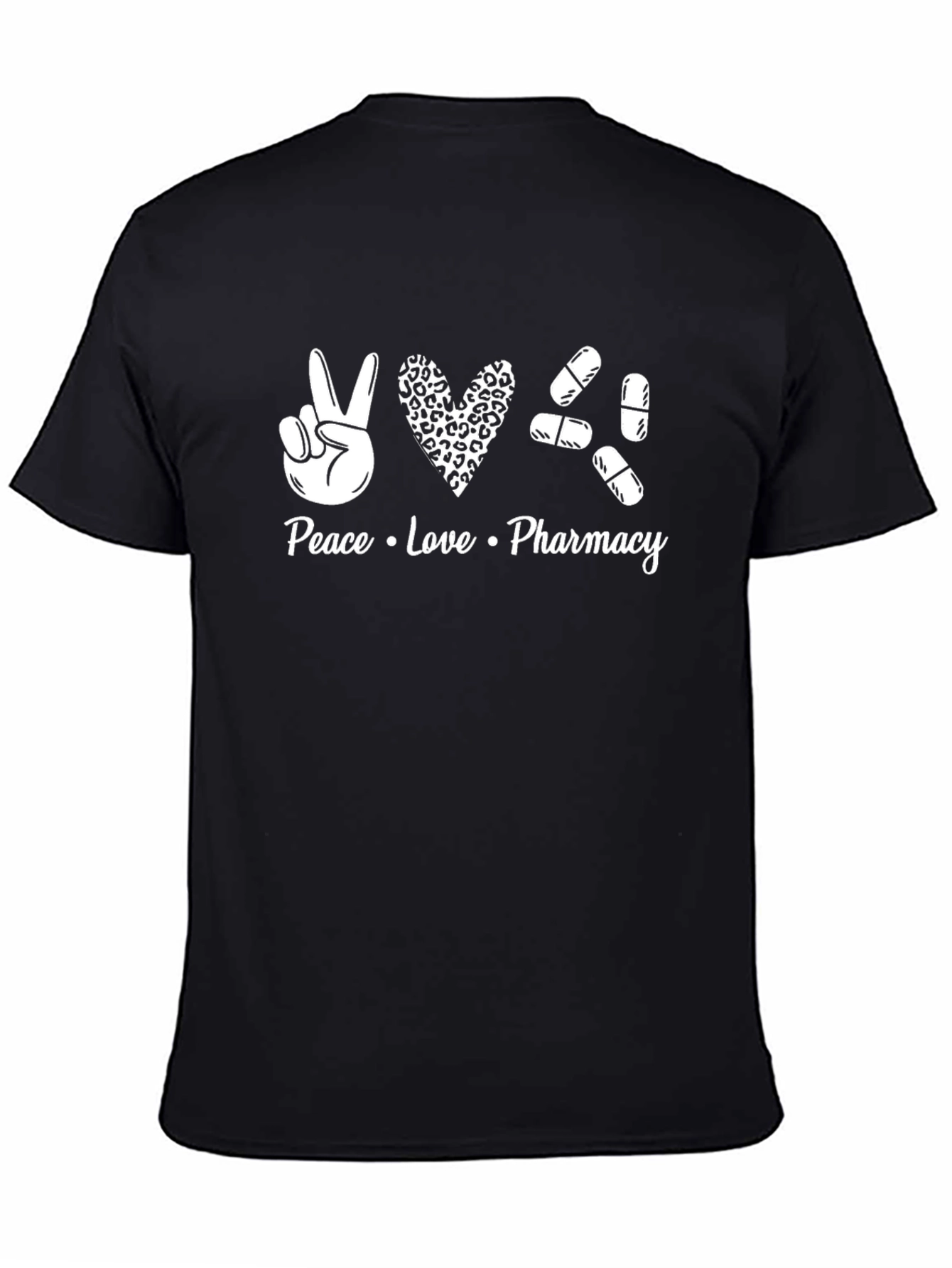 Peace Love Pharmacy T-Shirt - Pharmacist Apparel
