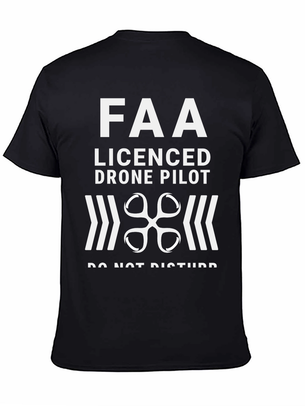FAA Licensed Drone Pilot T-Shirt
