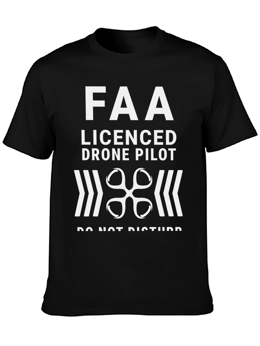 FAA Licensed Drone Pilot T-Shirt