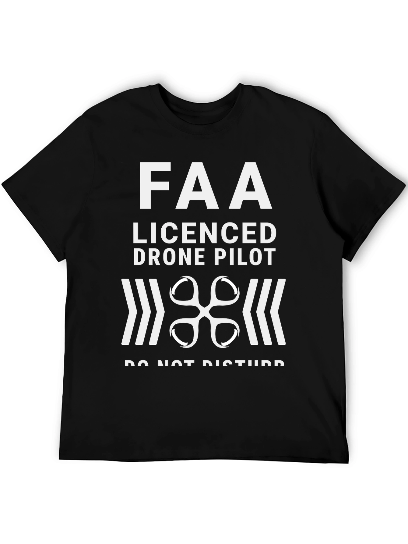 FAA Licensed Drone Pilot T-Shirt
