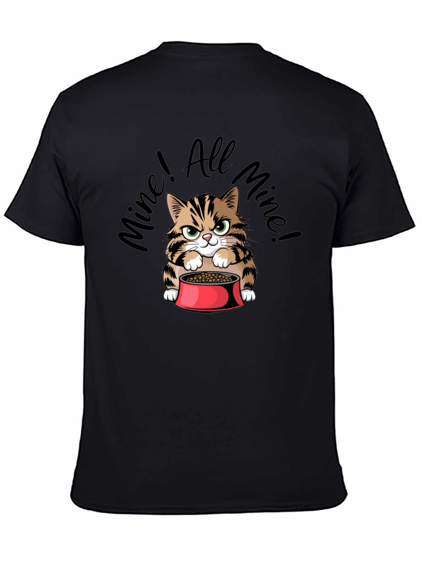 Funny Mine! All Mine! Cat Graphic T-Shirt