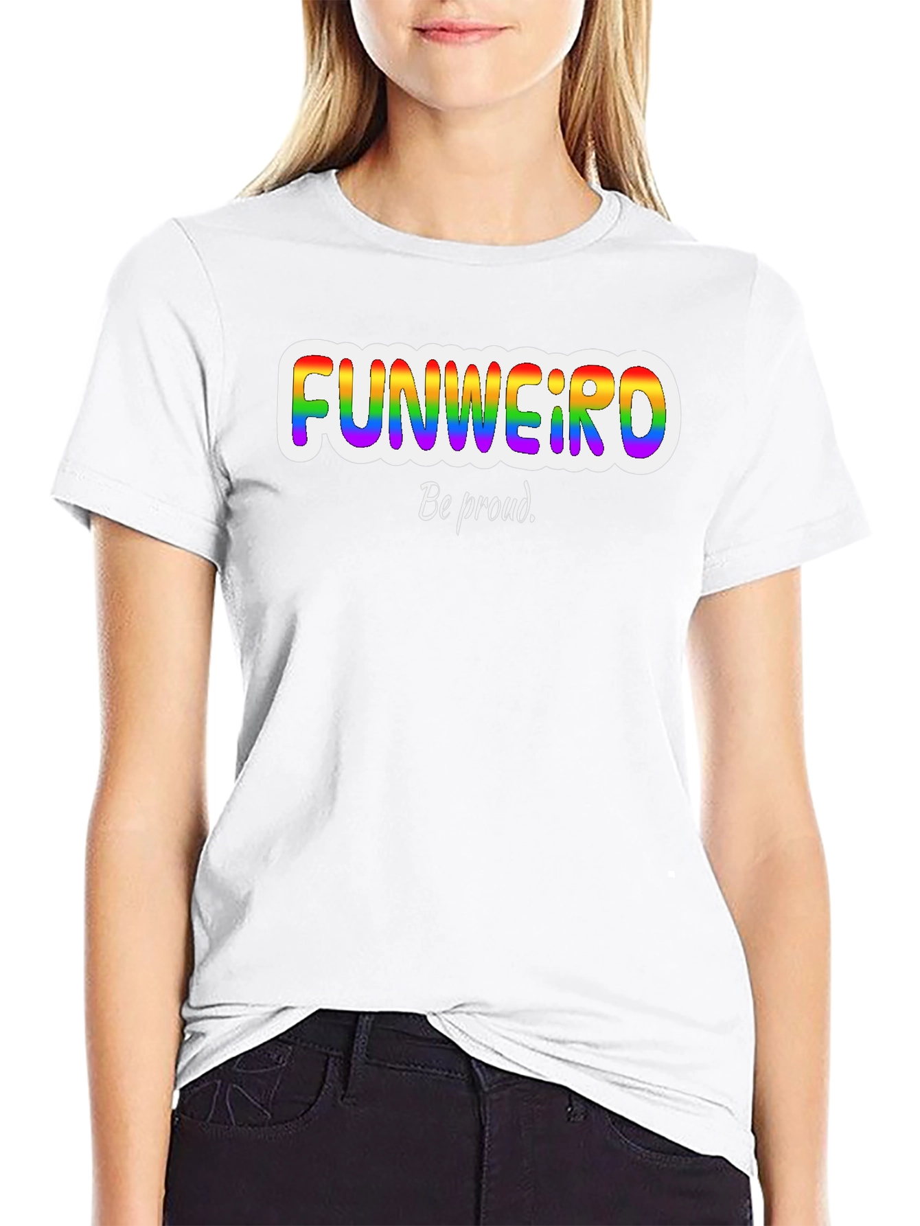 Funweird Pride T-Shirt - Be Proud