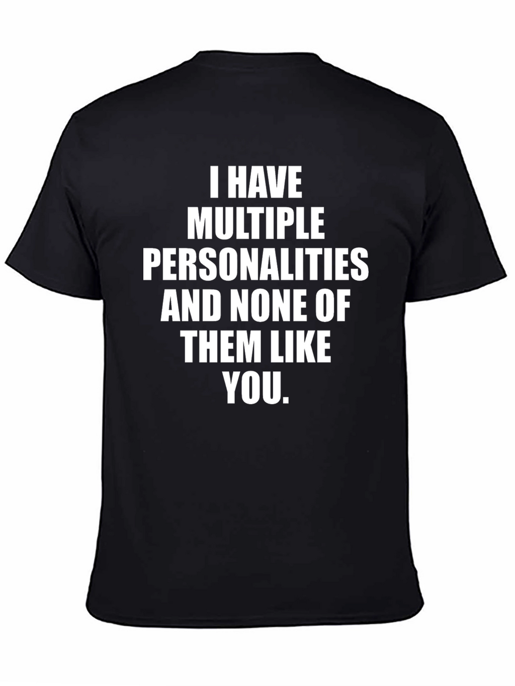 Multiple Personalities Funny Graphic Tee